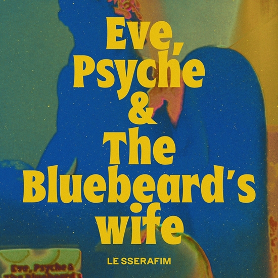 Eve Psyche the bluebeard's wife